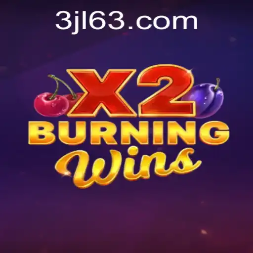 Experience the Thrill of BurningWinsX2: A Modern Digital Gaming Sensation